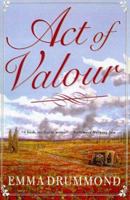 Act of Valour (Knightshill Saga/Emma Drummond, Vol 3) 0312185219 Book Cover