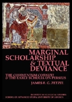 Marginal Scholarship and Textual Deviance (Bics Supplement 84): Volume 84 0900587962 Book Cover