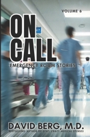 On Call: Emergency Room Stories: Volume 6 B0DPX3QZHM Book Cover