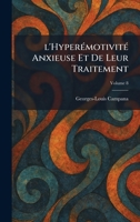 L'HyperÃ(c)motivitÃ(c) anxieuse et de leur traitement (French Edition) 1025795237 Book Cover