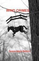Wind Chimes 0974284246 Book Cover