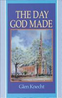 Day God Made 0851518516 Book Cover