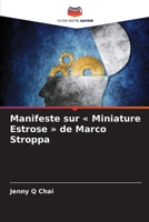 Manifeste sur Miniature Estrose de Marco Stroppa (French Edition) 6209934471 Book Cover