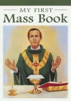 My Mass Book (Catholic Classics (Regina Press)) 0882712179 Book Cover