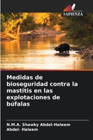 Medidas de bioseguridad contra la mastitis en las explotaciones de búfalas (Spanish Edition) 6209847641 Book Cover