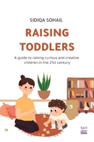 Raising Toddlers 9948869257 Book Cover