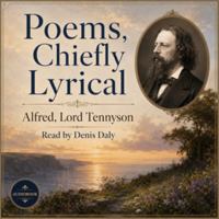 Poems, Chiefly Lyrical B0HJG3B1D2 Book Cover