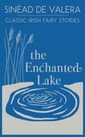 Enchanted Lake 1856079791 Book Cover