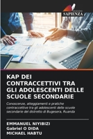 Kap Dei Contraccettivi Tra Gli Adolescenti Delle Scuole Secondarie 620638103X Book Cover