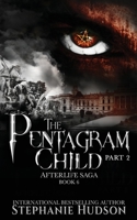 The Pentagram Child - Part Two 1913769232 Book Cover