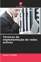 Técnicas de implementação de redes activas (Portuguese Edition) 6208507561 Book Cover