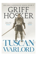 Tuscan Warlord B0BRJ82WTF Book Cover