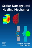 Scalar Damage and Healing Mechanics 0128233397 Book Cover