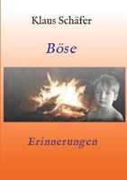 B�se Erinnerungen 3746916178 Book Cover