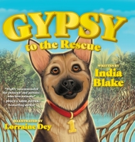 Gypsy to the Rescue 0578863057 Book Cover