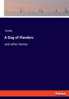 Dog of Flanders and Other Stories 0448054809 Book Cover