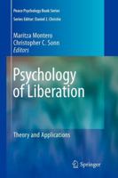 Psychology of Liberation: Theory and Applications 0387857834 Book Cover