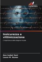 Insicurezza e vittimizzazione (Italian Edition) 620929202X Book Cover