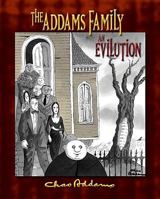 The Addams Family: An Evilution 0764953885 Book Cover