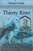 Thirsty River 1906300100 Book Cover
