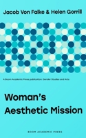 Woman's Aesthetic Mission B0BM36FH88 Book Cover