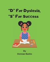 D For Dyslexia B0F3XGN9JP Book Cover
