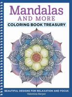 Mandalas and More Coloring Book Treasury 1497200237 Book Cover