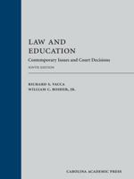Law and Education: Contemporary Issues and Court Decision 0820558001 Book Cover