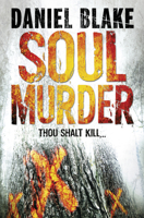 Soul Murder 1439197482 Book Cover