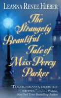 The Strangely Beautiful Tale of Percy Parker 0843962968 Book Cover