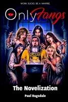 OnlyFangs B0HFX1WF1G Book Cover