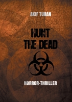 Hunt The Dead (German Edition) 3750498229 Book Cover