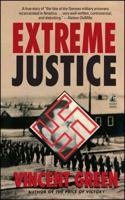 Extreme Justice: Extreme Justice 0671799061 Book Cover