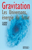 Gravitation: Les Universons, énergie du futur (French Edition) 226804789X Book Cover
