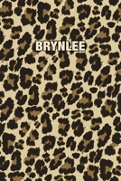 Brynlee: Personalized Notebook - Leopard Print Notebook (Animal Pattern). Blank College Ruled (Lined) Journal for Notes, Journaling, Diary Writing. Wildlife Theme Design with Your Name 1699164533 Book Cover