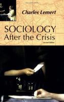 Sociology After the Crisis 159451013X Book Cover