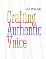 Crafting Authentic Voice 0325005974 Book Cover
