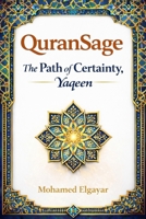 The Path of Certainty (Yaqin): Where the Heart Turns (A Journey to Certainty (Yaqin)) B0GP6T75BQ Book Cover