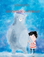 Les contes de la fée bleue 2322479853 Book Cover