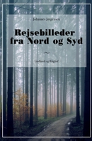 Rejsebilleder fra Nord og Syd 8711886501 Book Cover