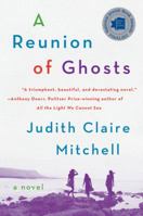 A Reunion of Ghosts 0062355880 Book Cover