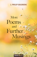 More Poems and Further Musings 1642681547 Book Cover