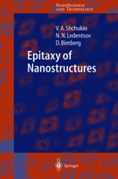 Epitaxy of Nanostructures (NanoScience and Technology) 3540678174 Book Cover