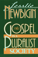The Gospel in a Pluralist Society 2825409715 Book Cover
