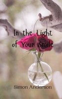 In the Light of Your Smile 9908005251 Book Cover