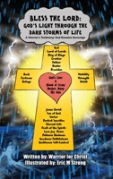 Bless The Lord: A Warrior's Testimony: God Remains Sovereign B0DZ453D61 Book Cover