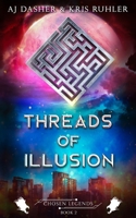 Threads of Illusion (Chosen Legends) B0CSF9SZQG Book Cover