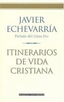 Itinerarios De Vida Cristiana 8408037854 Book Cover