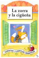 La Zorra y La Ciguea 8441403910 Book Cover