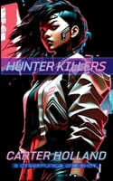 Hunter Killers 1088071848 Book Cover